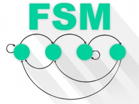 FINITE STATE MACHINE (FSM)